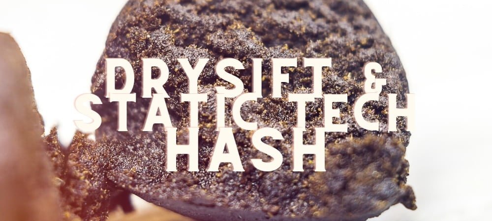 Drysift Static Tech Hash Cannabis Weed Marijuana